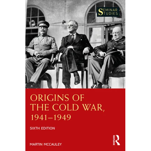 Origins of the Cold War 1941-1949
