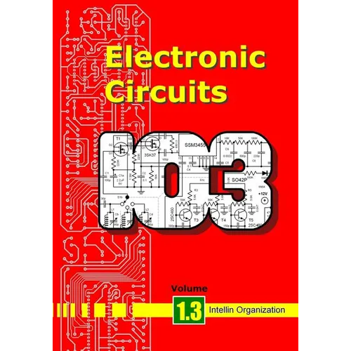 Electronic Circuits Volume 1.3