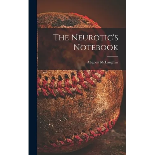 The Neurotic's Notebook