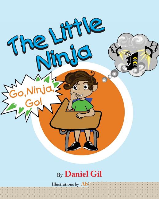 The Little Ninja: Go Ninja Go