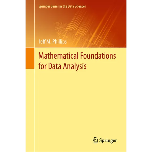 Mathematical Foundations for Data Analysis