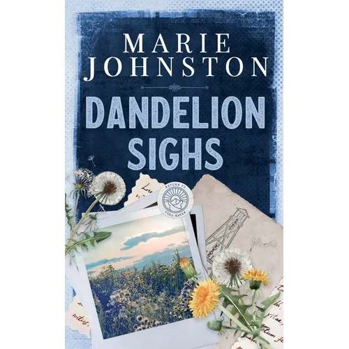 Dandelion Sighs