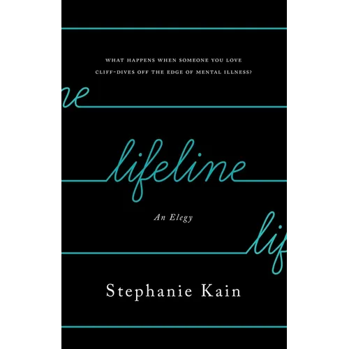 Lifeline: An Elegy