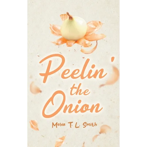 Peelin' the Onion