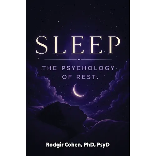 Sleep: The Psychology of Rest