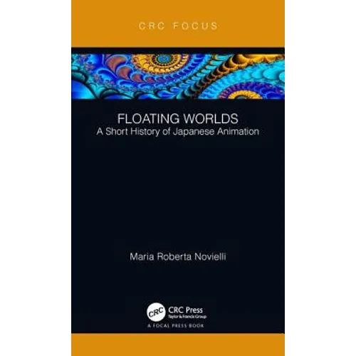 Floating Worlds: A Short History of Japanese Animation