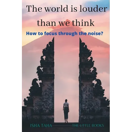 The World is Louder than we think