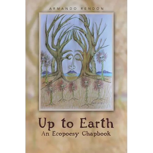 Up to Earth: An Ecopoesy Chapbook