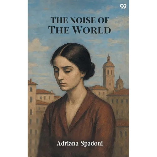 The Noise Of The World