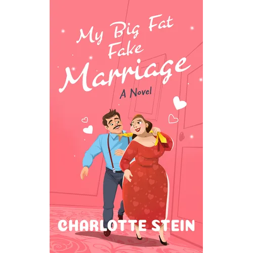My Big Fat Fake Marriage