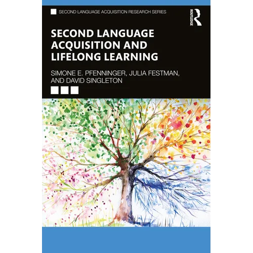 Second Language Acquisition and Lifelong Learning