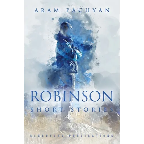 Robinson: Short Stories
