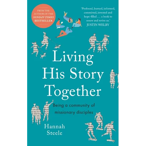 Living His Story Together: Being a Community of Missionary Disciples