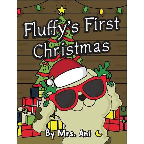 Fluffy's First Christmas