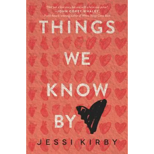 Things We Know by Heart