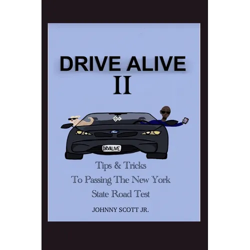Drive Alive II