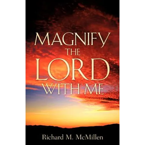 Magnify The Lord With Me