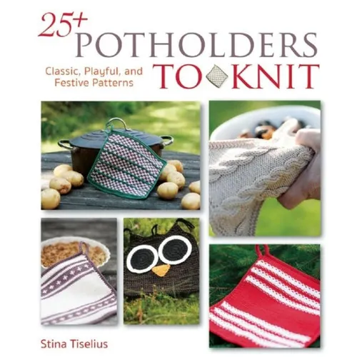 25+ Potholders to Knit: Classic, Playful, and Festive Patterns