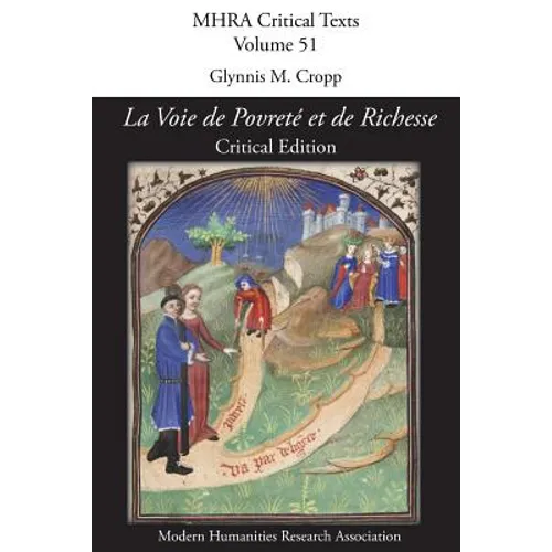 'La Voie de Povreté et de Richesse': Critical Edition