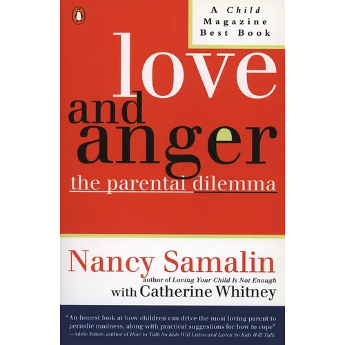Love and Anger: The Parental Dilemma