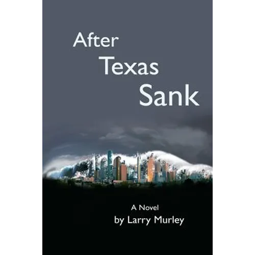 After Texas Sank
