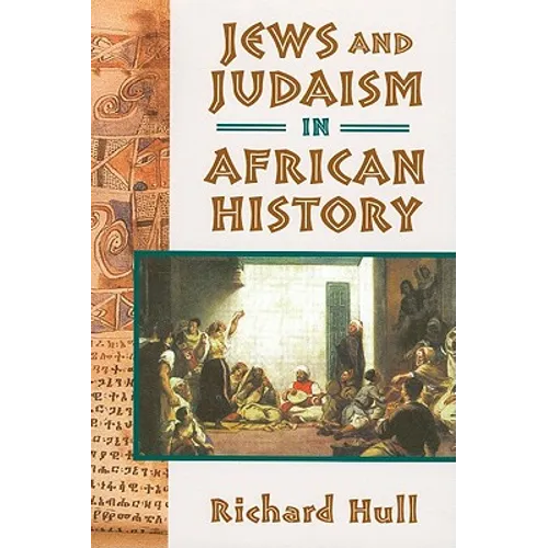 Jews and Judaism in African History