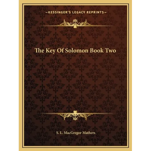 The Key Of Solomon Book Two