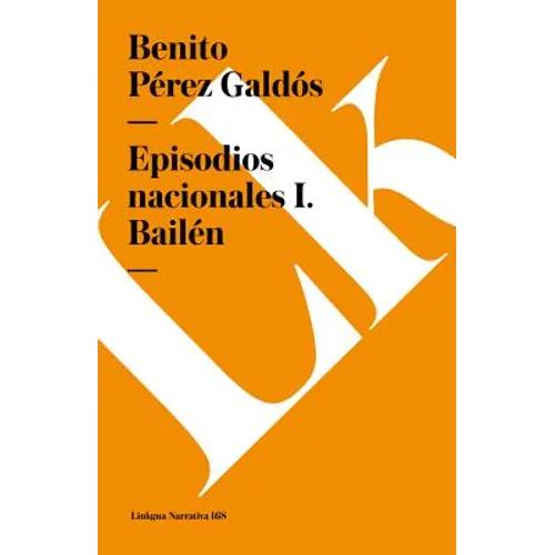 Episodios nacionales I: Bailén