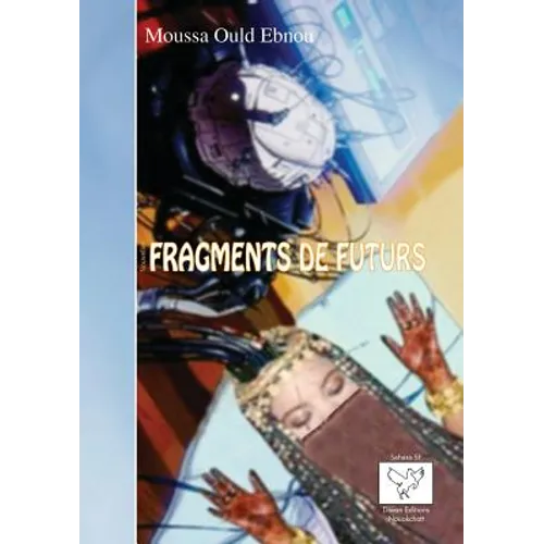 Fragments de futurs