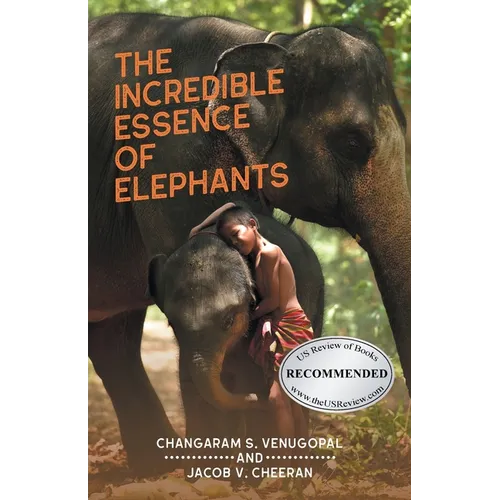 The Incredible Essence of Elephants