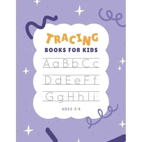 tracing books for kids ages 3-5: Step By Step Alphabet tracing book, size 8.5*11.