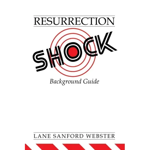 Resurrection Shock Background Guide