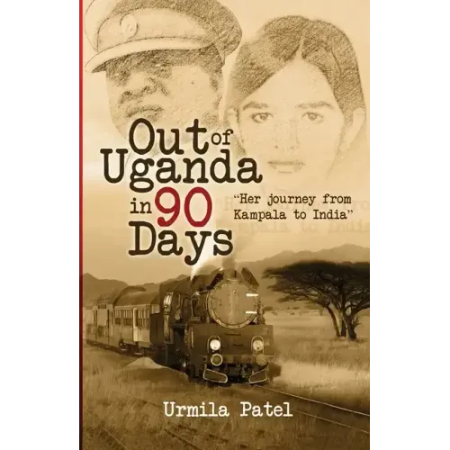 Out of Uganda in 90 Days
