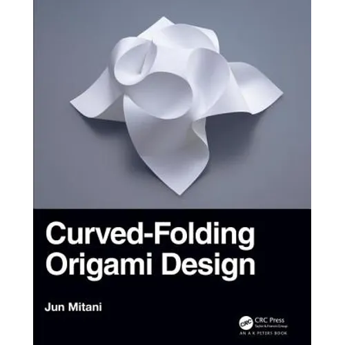 Curved-Folding Origami Design