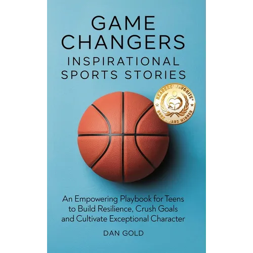 Game Changers: Inspirational Sports Stories