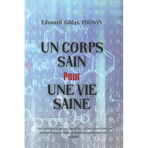 Un Corps Sain Pour Une Vie Saine
