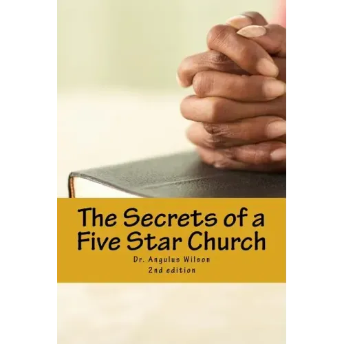 The Secrets of a Five Star Church: The sermon series that changed a Ministry