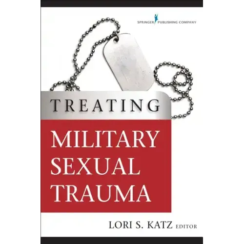 Treating Military Sexual Trauma