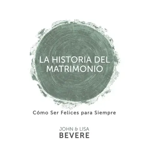 Historia del Matrimonio (Spanish Language Edition, the Story of Marriage (Spanish))