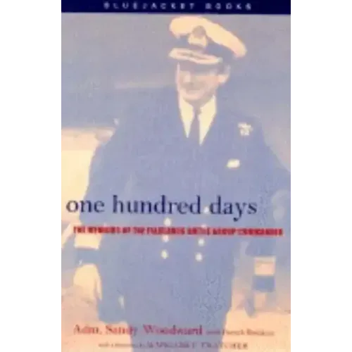 One Hundred Days: The Memoirs of the Falklands Battle Group Commander