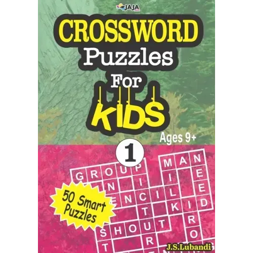 CROSSWORD Puzzles For KIDS, Ages 9+ (50 Smart Puzzles) Vol.1