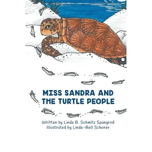 Miss Sandra and the Turtle People
