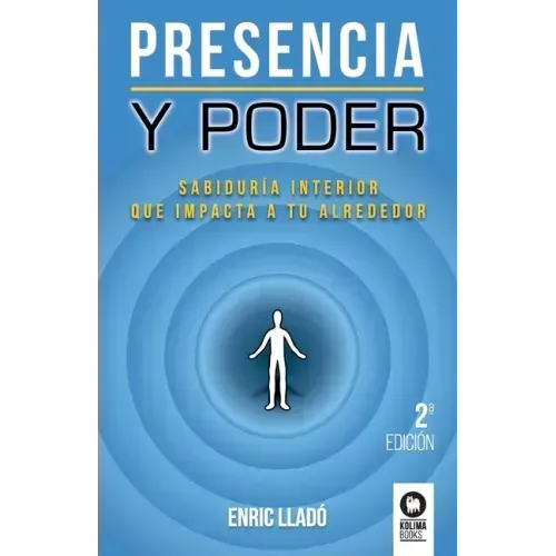 Presencia y poder: Sabiduría interior que impacta a tu alrededor