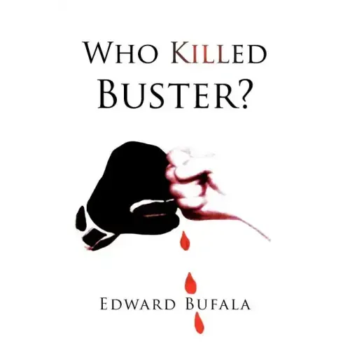 Who Killed Buster?