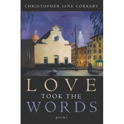 Love Took the Words