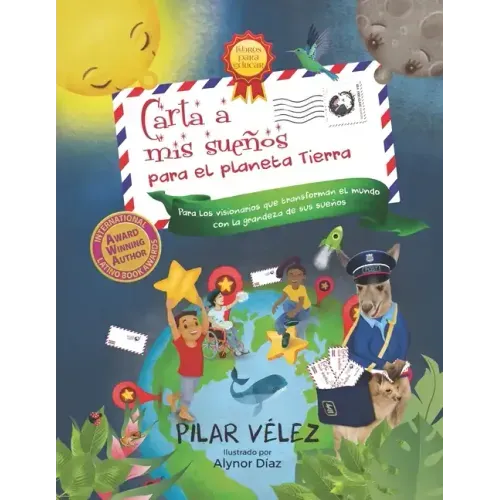 Carta a mis sueños: Para el planeta Tierra
