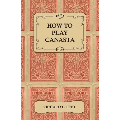 How to Play Canasta