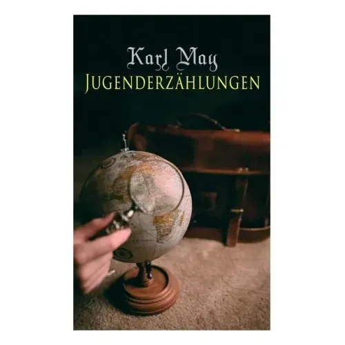 Jugenderzählungen: Der Sohn des Bärenjägers, Der Geist der Llano estakata, Der Oelprinz, Der schwarze Mustang