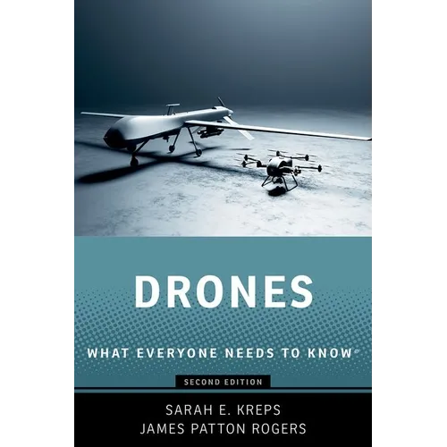 Drones, What Everyone Needs to Know