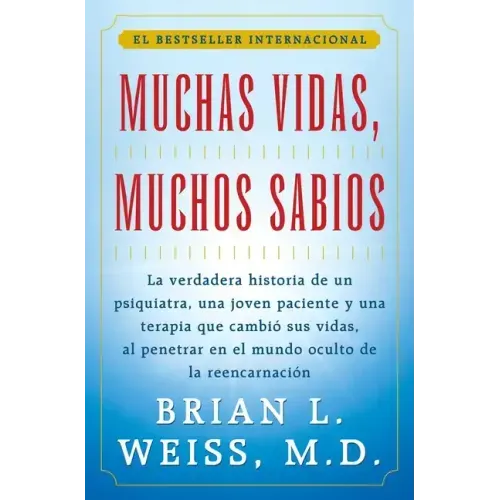 Muchas Vidas, Muchos Sabios (Many Lives, Many Masters): (Many Lives, Many Masters)